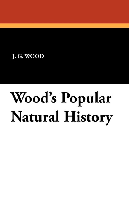 Woods Popular Natural History