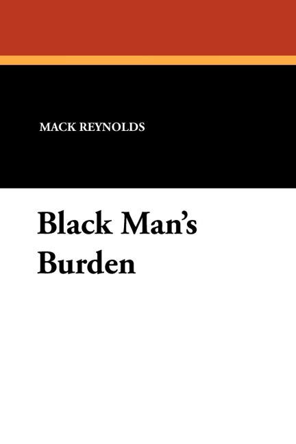 Black Mans Burden