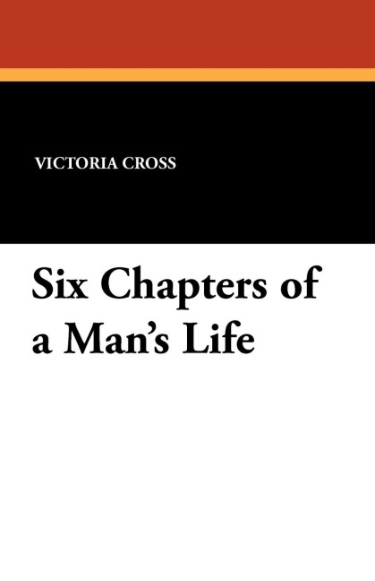 Six Chapters of a Mans Life