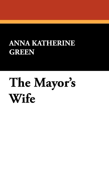 The Mayors Wife