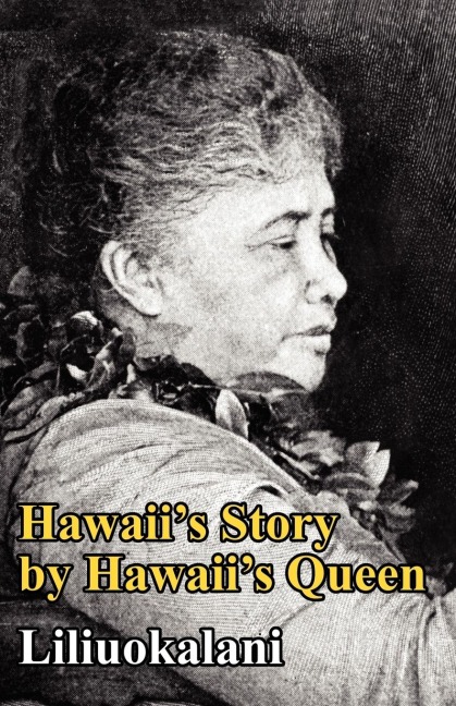 Hawaiis Story by Hawaiis Queen
