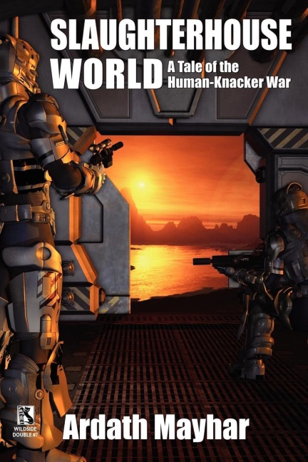Slaughterhouse World / Knack Attack (Wildside Double #7)