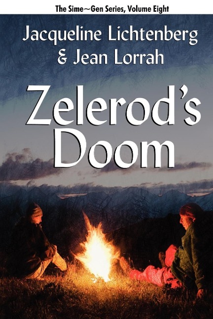 Zelerods Doom: Sime Gen, Book Eight