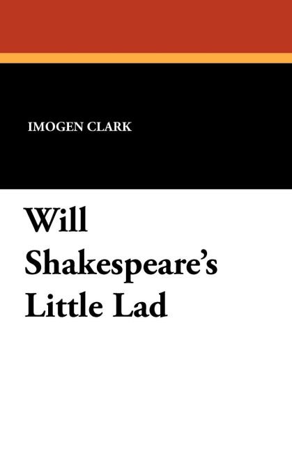 Will Shakespeares Little Lad