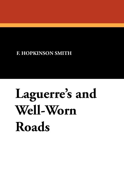 Laguerres and Well-Worn Roads