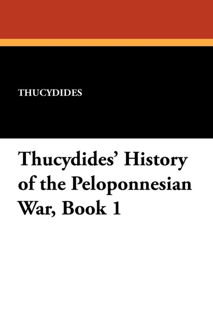 Thucydides History of the Peloponnesian War, Book 1