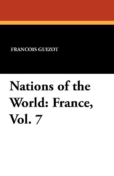 Nations of the World: France, Vol. 7