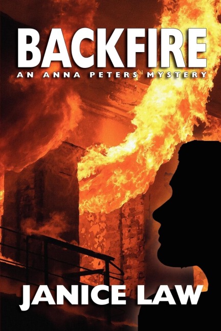 Backfire: An Anna Peters Mystery