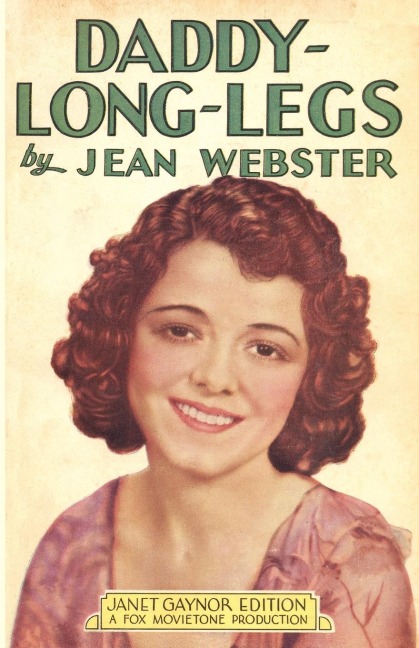 Daddy-Long-Legs: Janet Gaynor Edition