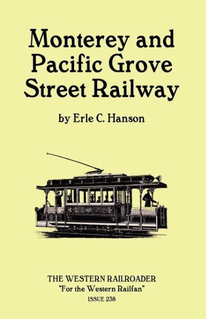 Monterey and Pacific Grove Street Railway