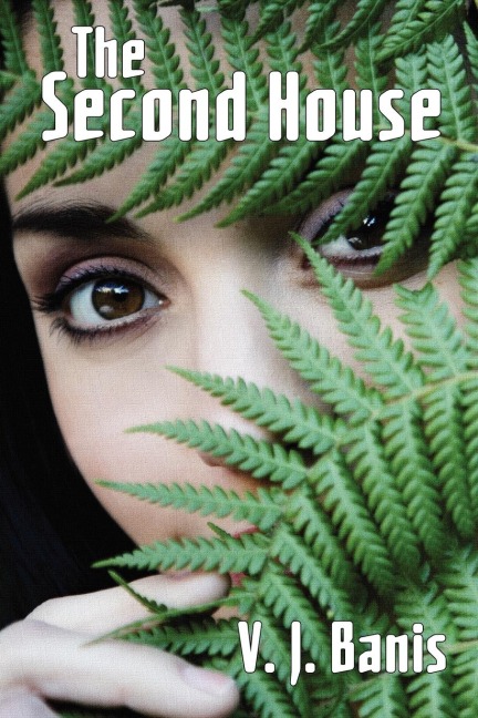 The Second House: A Novel of Terror