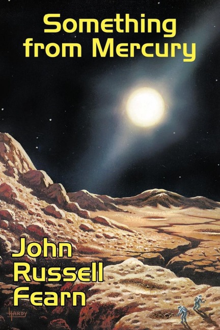 Something from Mercury: Classic Science Fiction Stories