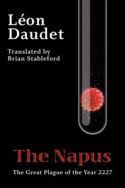 The Napus: The Great Plague of the Year 2227
