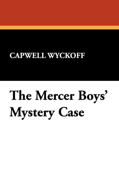 The Mercer Boys Mystery Case