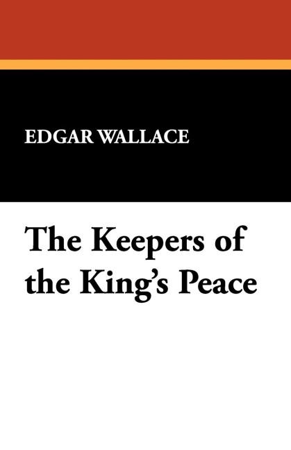 The Keepers of the Kings Peace