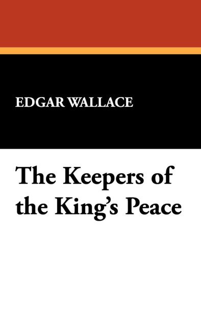 The Keepers of the Kings Peace