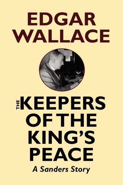 The Keepers of the Kings Peace