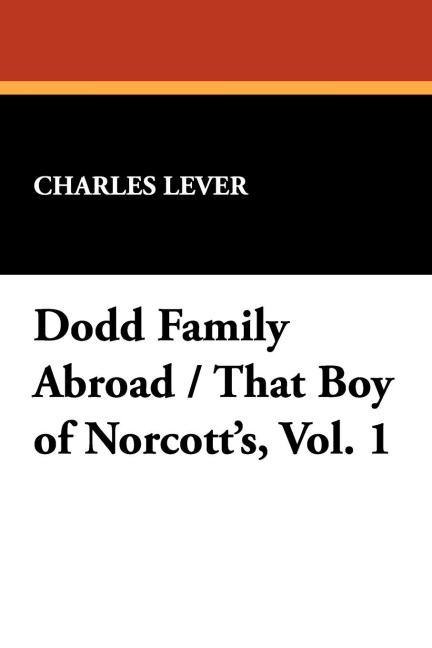 Dodd Family Abroad / That Boy of Norcotts, Vol. 1