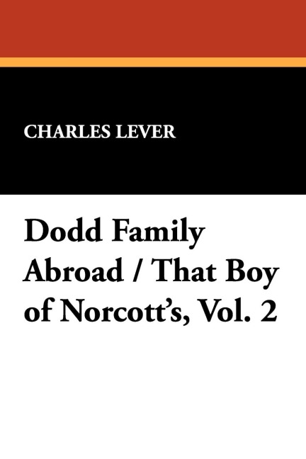Dodd Family Abroad / That Boy of Norcotts, Vol. 2