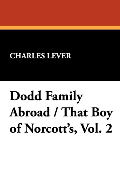 Dodd Family Abroad / That Boy of Norcotts, Vol. 2