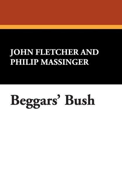 Beggars Bush