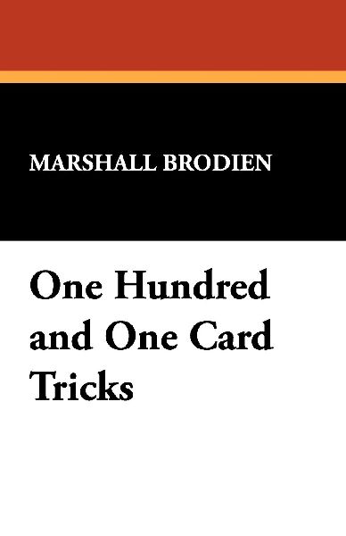 One Hundred and One Card Tricks