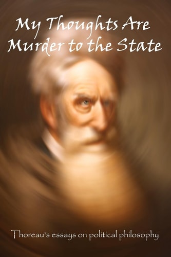 My Thoughts are Murder to the State