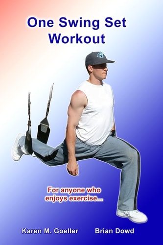 One Swing Set Workout Increase Strength And Become More Fit