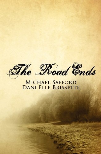 The Road Ends