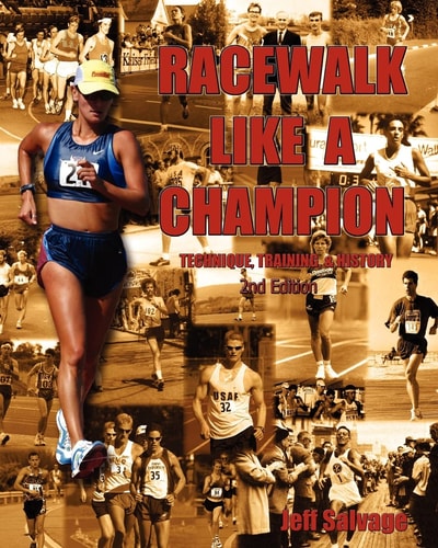 Race Walk Like A Champion Second Edition