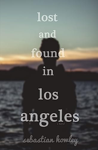 Lost And Found In Los Angeles