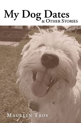 My Dog Dates & Other Stories