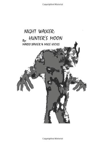 Night Walker Hunter's Moon