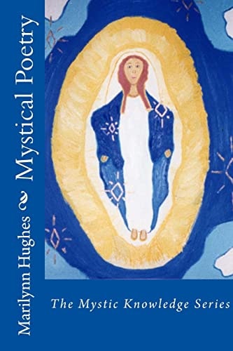 Mystical Poetry The Mystic Knowledge Series