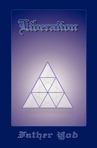 Liberation The Tetragrammaton, The Ancient And Sacred Name Of God