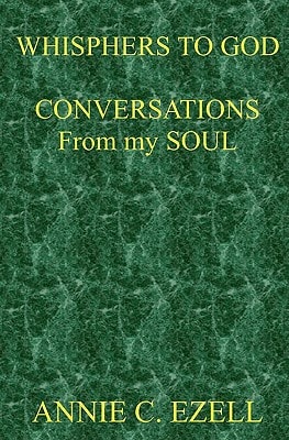 Whispers To God Conversations From My Soul