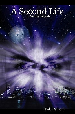 A Second Life In Virtual Worlds