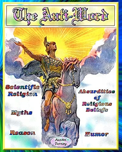 The Anti-Word The Absurdity Of Religious Belief