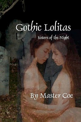 Gothic Lolitas Sisters of the Night