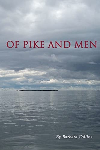 Of Pike And Men