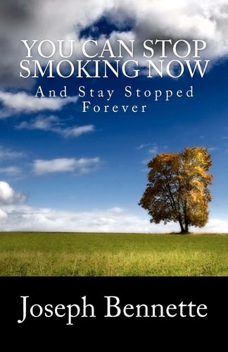You Can Stop Smoking Now And Stay Stopped Forever