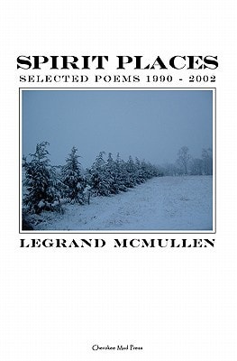 Spirit Places Selected Poems 1990 - 2002