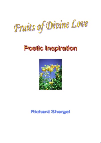 Fruits Of Divine Love Poetic Inspiration