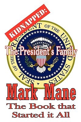 Kidnapped The President's Family