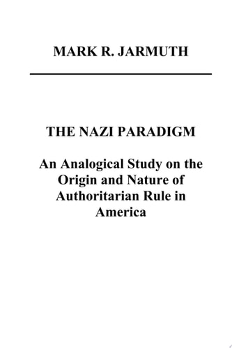 The Nazi Paradigm