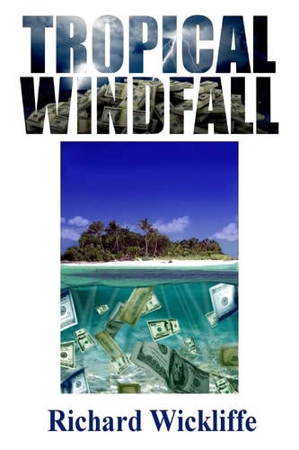 Tropical Windfall