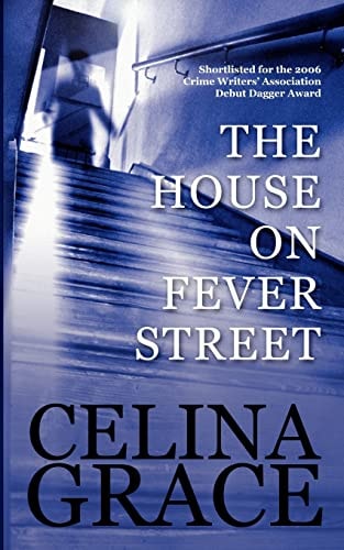 The House On Fever Street