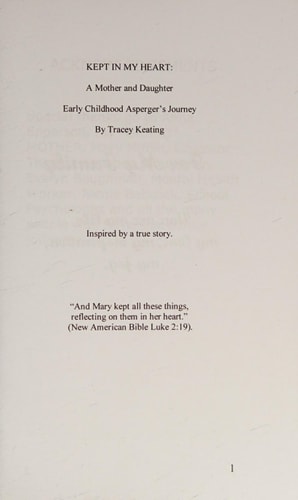 Kept In My Heart A Mother And Daughter Early Childhood Asperger's Journey