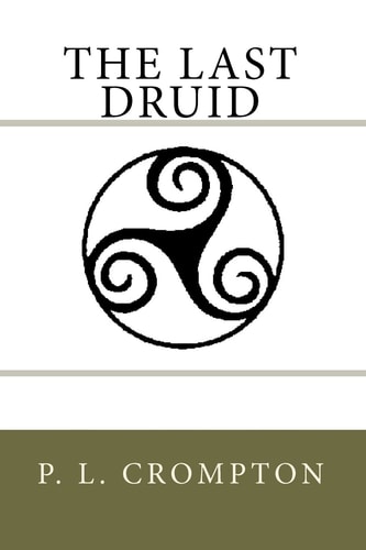 The Last Druid