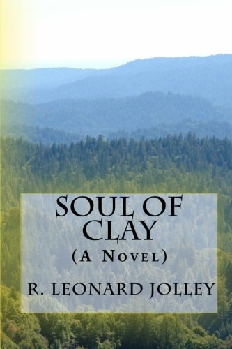 Soul of Clay (A Novel)